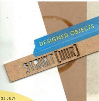 Design Rules – Strukt[uur] Designed Objects