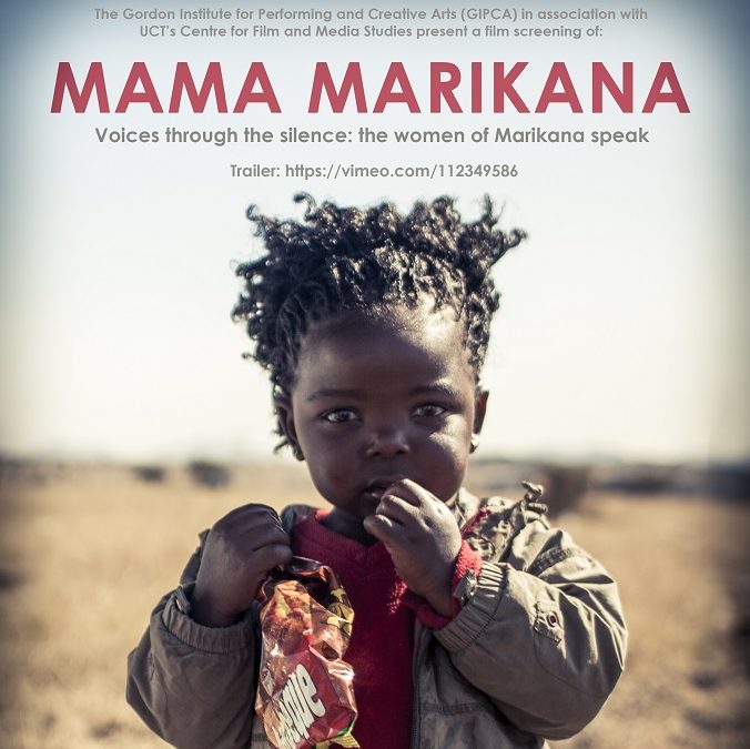 MAMA MARIKANA: Voices through the silence, the women of Marikana speak