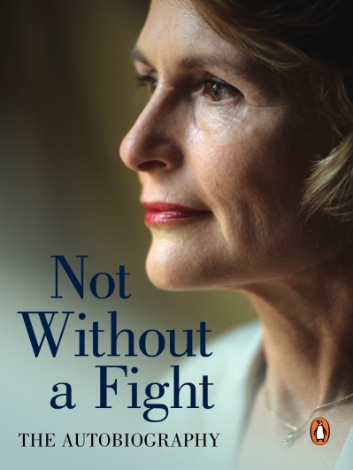 Why Helen Zille’s Not Without A Fight memoir is a rarity in its sincerity