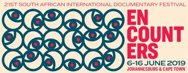 Encounters South African International Documentary Festival 2019