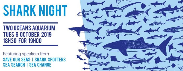 Shark Night at the Two Oceans Aquarium: 8 October 2019