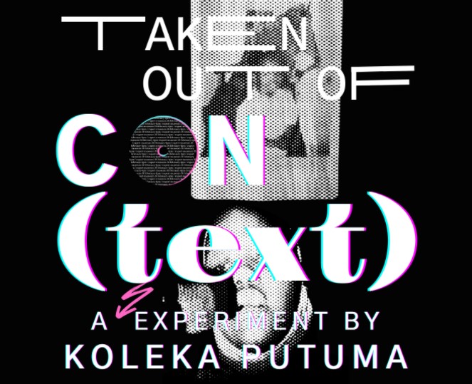 Koleka Putuma – Taken Out of Con[Text] at Rupert Museum