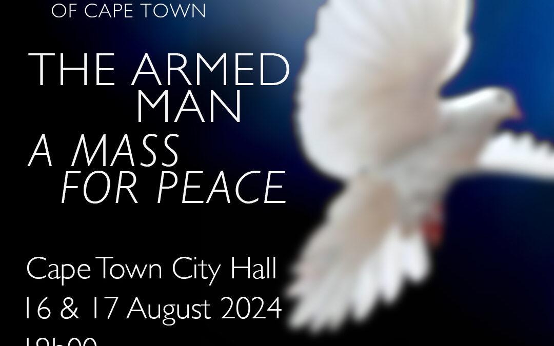 The Symphony Choir of Cape Town – A PLEA FOR PEACE