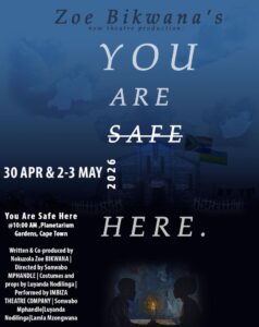 You’re Safe Here, Nokuzola Zoe Bikwana, 